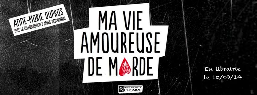 ma vie amoureuse de marde