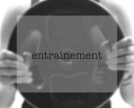 entrainement