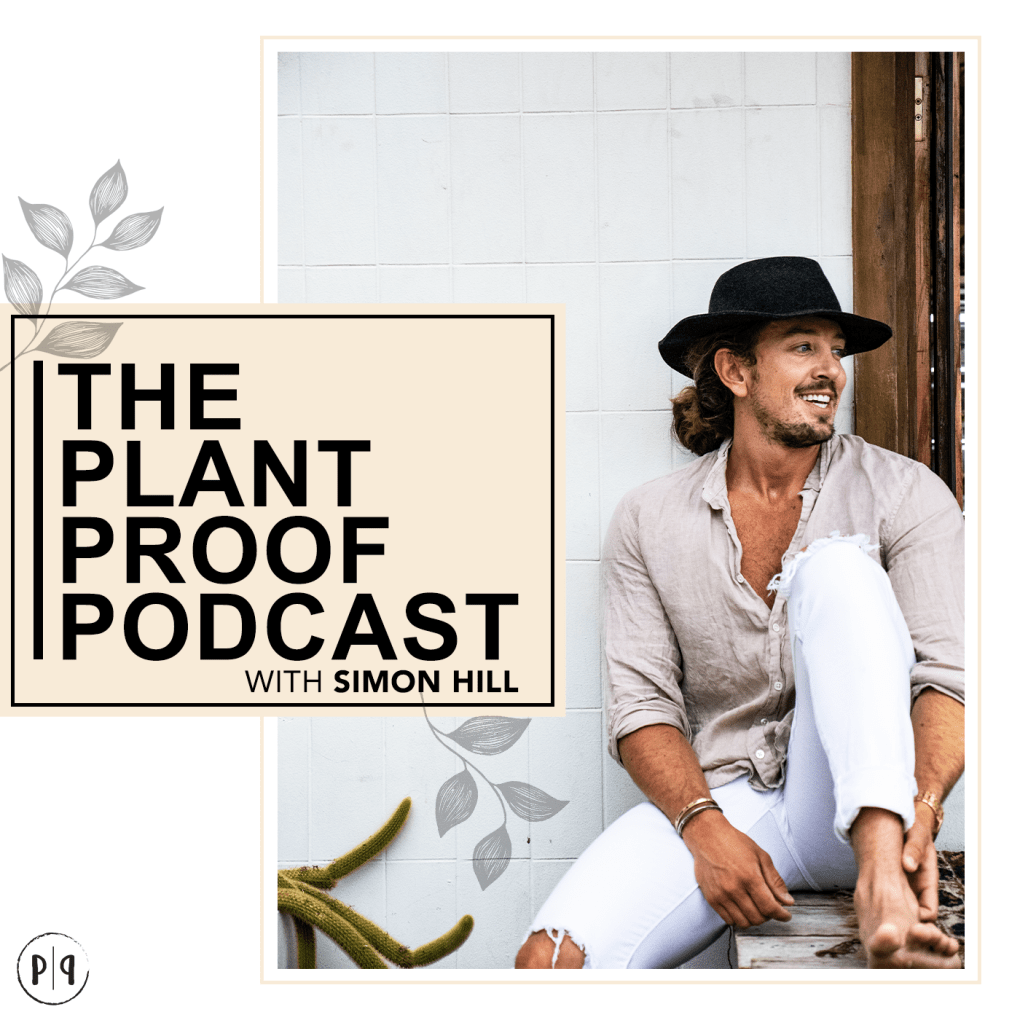 plant proof podcast